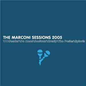 Various - The Marconi Sessions 2005