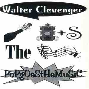 Walter Clevenger - PoPgOeStHeMuSiC