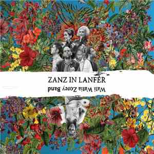 Wati Watia Zorey Band - Zanz In Lanfèr