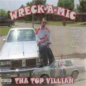 Wreckamic - Tha Top Villian