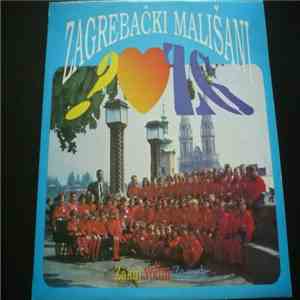 Zagrebački Mališani - Zakaj Volim Zagreb