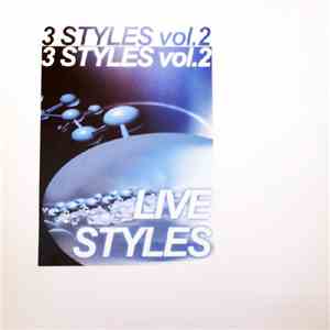 3 Styles - Vol. 2 - Live Styles