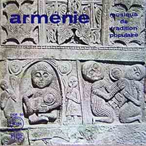 Armenians - Arménie: Musique De Tradition Populaire