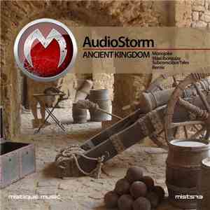 AudioStorm - Ancient Kingdom