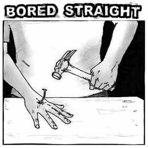 Bored Straight - Bored Straight E.P.