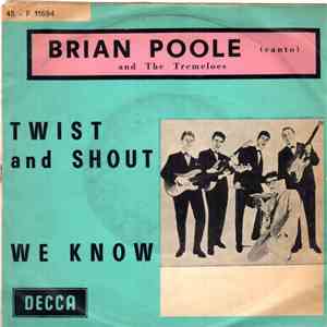 Brian Poole And The Tremeloes - Twist And Shout