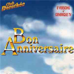 Club Dorothée - Bon Anniversaire