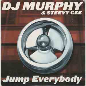 DJ Murphy & Steevy Gee - Jump Everybody