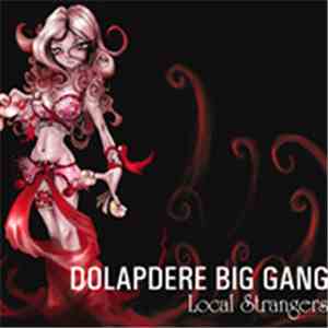 Dolapdere Big Gang - Local Strangers