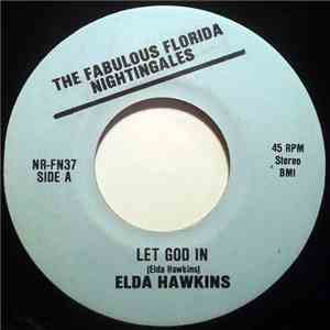 Elda Hawkins - Let God In / Lord Work A Miracle