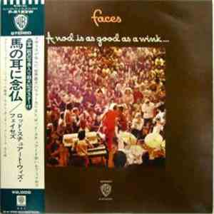 Faces  - A Nod's As Good As A Wink...To A Blind Horse