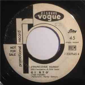 Francoise Hardy - Ci Stò / Quelli Della Mia Età
