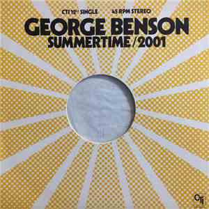 George Benson - Summertime/2001 / Theme From Good King Bad