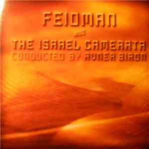 Giora Feidman And The Israel Camerata - Feidman And The Israel Camerata