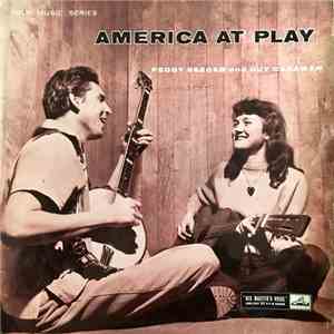Guy Carawan, Peggy Seeger - America At Play