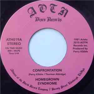 Homegrown Syndrome - Confrontation