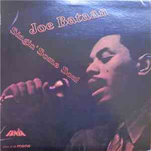 Joe Bataan - Singin' Some Soul