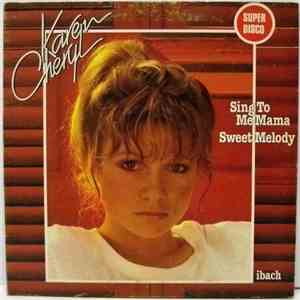 Karen Cheryl - Sing To Me Mama