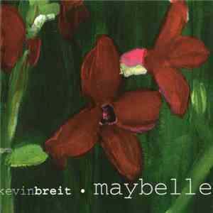Kevin Breit - Maybelle