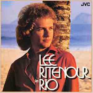Lee Ritenour - Lee Ritenour In Rio