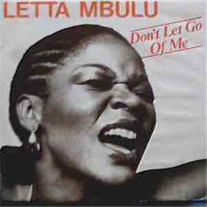 Letta Mbulu - Don't Let Go Of Me