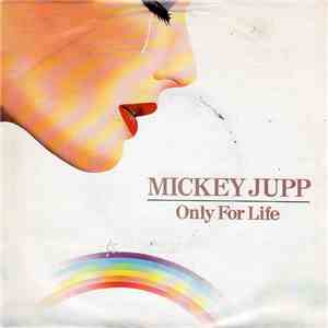 Mickey Jupp - Only For Life