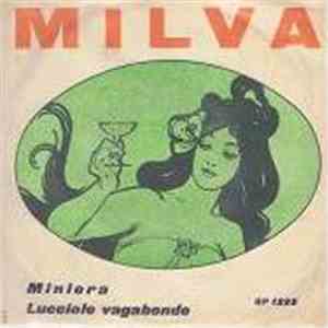 Milva - Miniera / Lucciole Vagabonde