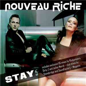 Nouveau Riche - Stay E.P.