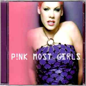 P!NK - Most Girls