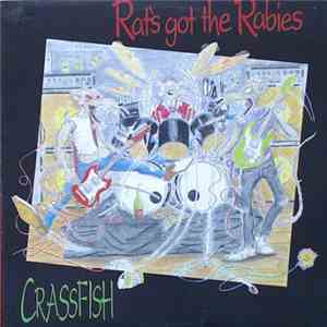 Rat's Got The Rabies - Crassfish