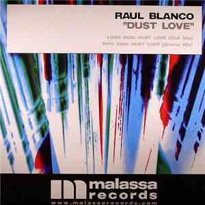 Raul Blanco - Dust Love