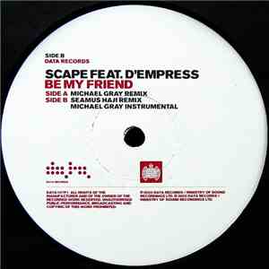 Scape - Be My Friend