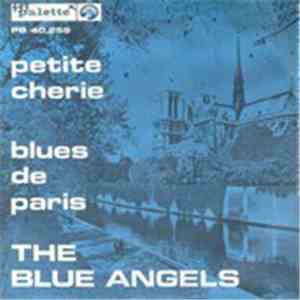 The Blue Angels - Petite Chérie / Blues De Paris