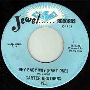 The Carter Brothers - Why Baby Why