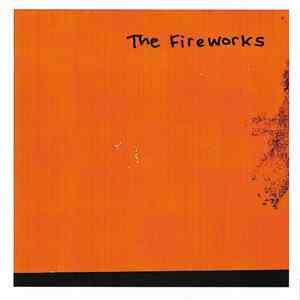 The Fireworks - Dream About You