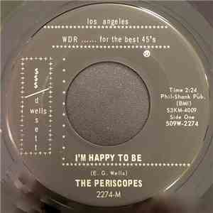 The Periscopes - I'm Happy To Be / Beavershot