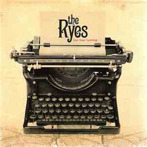 The Ryes - How Come Loretta