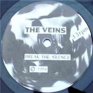 The Veins - Break The Silence