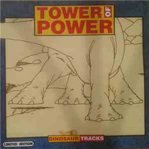 Tower Of Power - Dinosaur Tracks