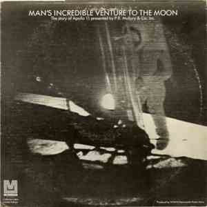 Unknown Artist, George Engle - Man's Incredible Venture To The Moon