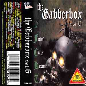 Various - The Gabberbox Vol. 6