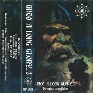 Various - Unto A Long Glory...Beverina Compilation 2