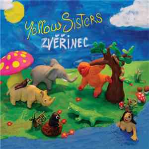 Yellow Sisters - Zvěřinec