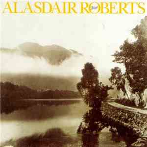 Alasdair Roberts - Farewell Sorrow