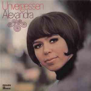 Alexandra  - Unvergessen