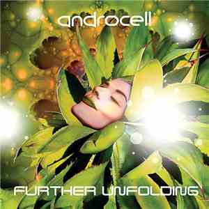 Androcell - Further Unfolding