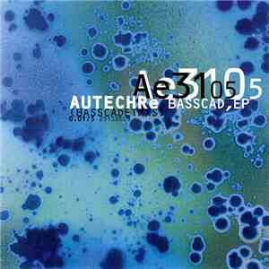 Autechre - Basscad,EP