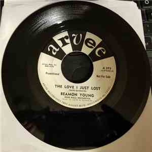 Beamon Young - The Love I Just Lost / Some Day