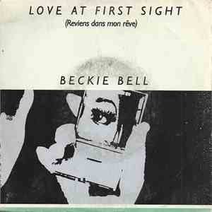 Beckie Bell - Love At First Sight (Reviens Dans Mon Rêve)