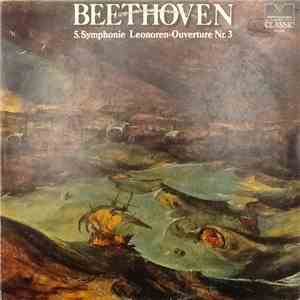 Beethoven - 5. Symphonie - Leonoren -Ouverture Nr. 3